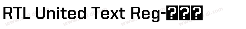 RTL United Text Reg字体转换